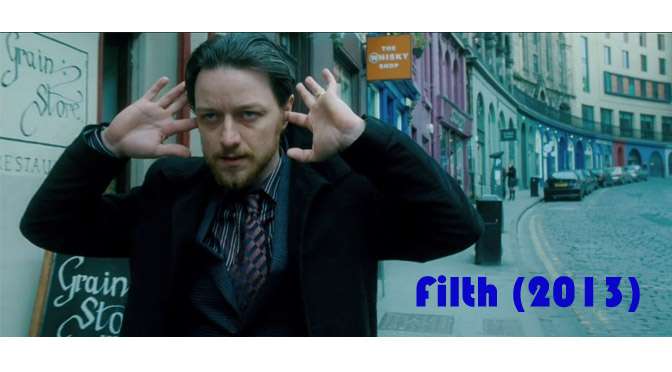 Filth (2013) – review